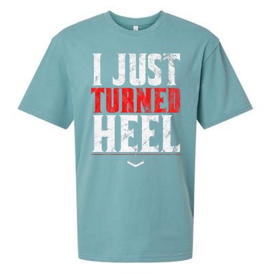 I Just Turned Heel Funny Pro Wrestling Sueded Cloud Jersey T-Shirt