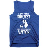 I Just Took A Dna Test Turns Out Im 100 Percent That Witch Gift Tank Top