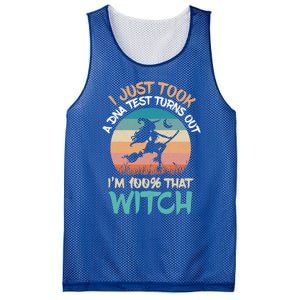 I Just Took A Dna Test Turns Out Im 100% Percent That Witch Gift Mesh Reversible Basketball Jersey Tank