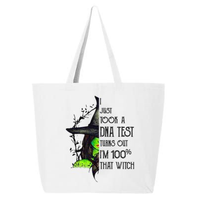 I Just Took A Dna Test Turns Out Im 100% That Witch Funny Great Gift 25L Jumbo Tote