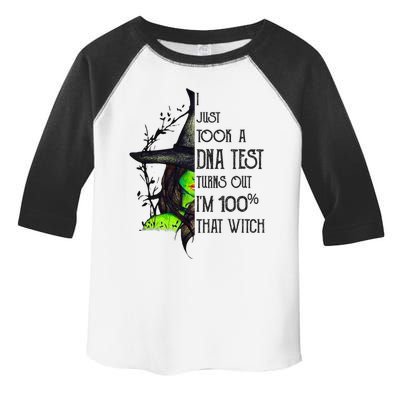 I Just Took A Dna Test Turns Out Im 100% That Witch Funny Great Gift Toddler Fine Jersey T-Shirt