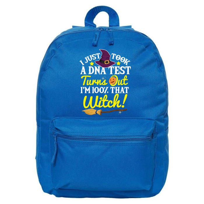 I Just Took A Dna Test Turns Out Im 100% That Witch Funny Cool Gift 16 in Basic Backpack