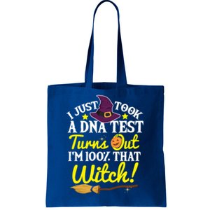 I Just Took A Dna Test Turns Out Im 100% That Witch Funny Cool Gift Tote Bag