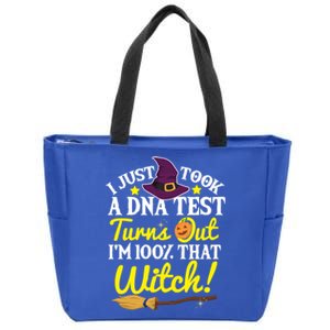 I Just Took A Dna Test Turns Out Im 100% That Witch Funny Cool Gift Zip Tote Bag