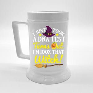 I Just Took A Dna Test Turns Out Im 100% That Witch Funny Cool Gift Beer Stein