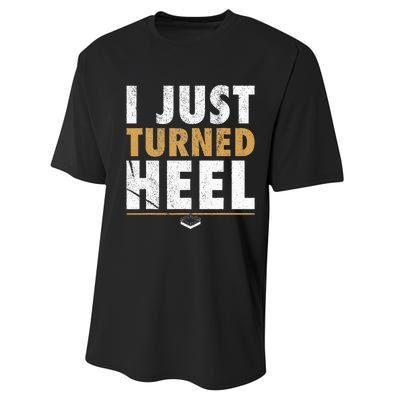 I Just Turned Heel Smark Pro Wrestling Fan Performance Sprint T-Shirt