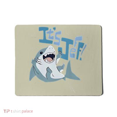 It’S Jeff The Landshark Mousepad