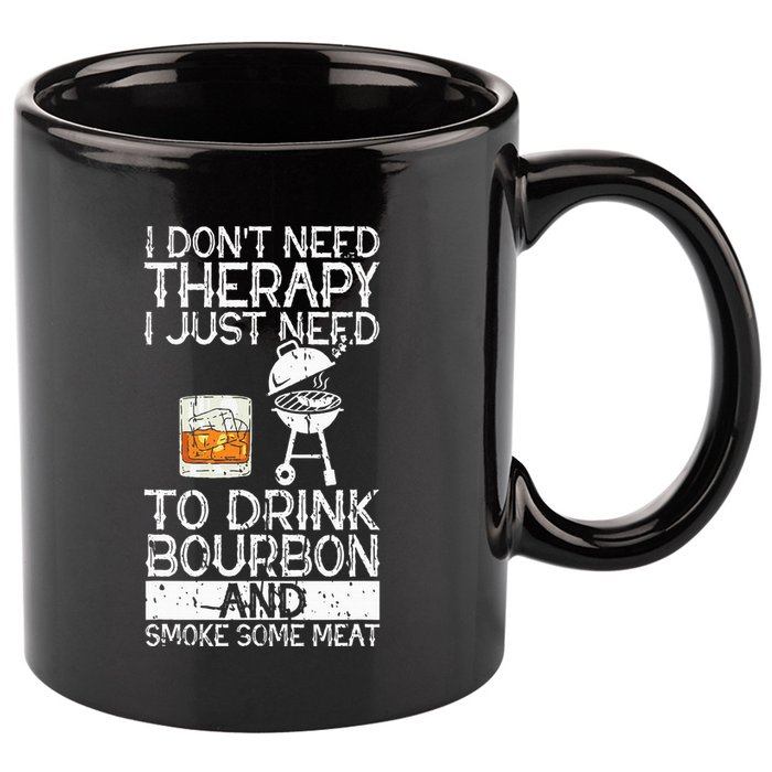 I Just To Drink Bourbon And Smoke Meat Smoker Whiskey 11oz C Handle Ceramic Mug