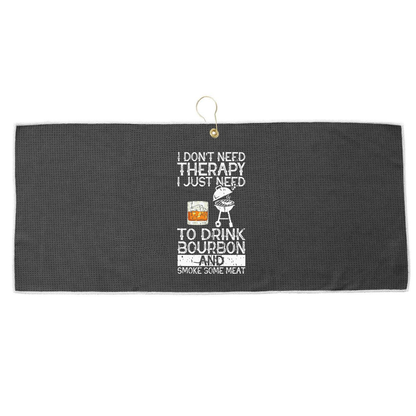 I Just To Drink Bourbon And Smoke Meat Smoker Whiskey Large Microfiber Waffle Golf Towel