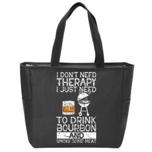 I Just To Drink Bourbon And Smoke Meat Smoker Whiskey Zip Tote Bag