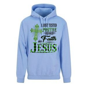 I Just Tested Positive For Faith In Jesus Saint Patrick's Day Believe In God Unisex Surf Hoodie