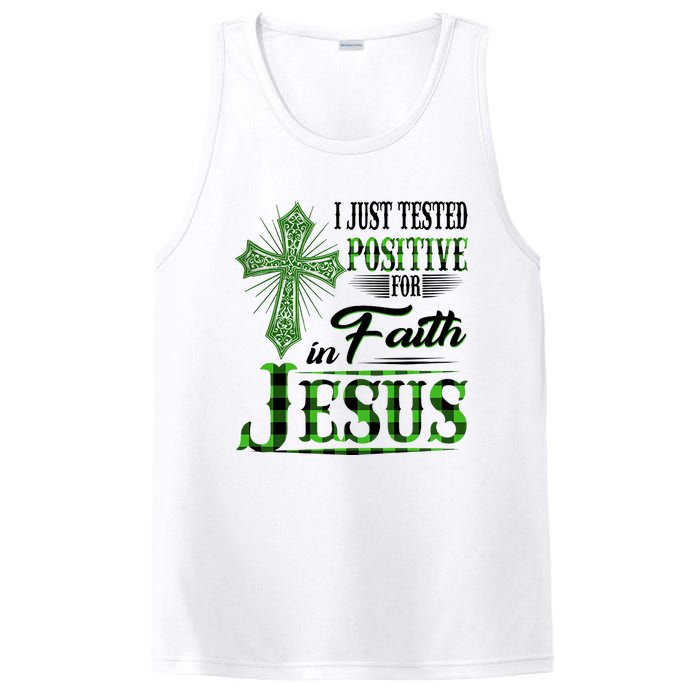 I Just Tested Positive For Faith In Jesus Saint Patrick's Day Believe In God PosiCharge Competitor Tank