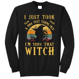 I Just Took A Dna Test Turns Out Im 100 Percent That Witch Sweatshirt