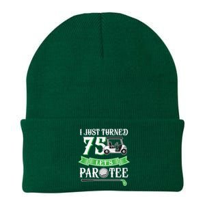 I Just Turned 75 Year Old 75th Birthday Golf Knit Cap Winter Beanie