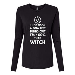 I Just Took A Dna Test Turns Out Im 100 Percent That Witch Gift Womens Cotton Relaxed Long Sleeve T-Shirt