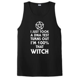 I Just Took A Dna Test Turns Out Im 100 Percent That Witch Gift PosiCharge Competitor Tank