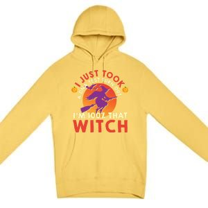 I Just Took A Dna Test Turns Out Im 100 Percent That Witch Meaningful Gift Premium Pullover Hoodie