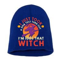 I Just Took A Dna Test Turns Out Im 100 Percent That Witch Meaningful Gift Short Acrylic Beanie