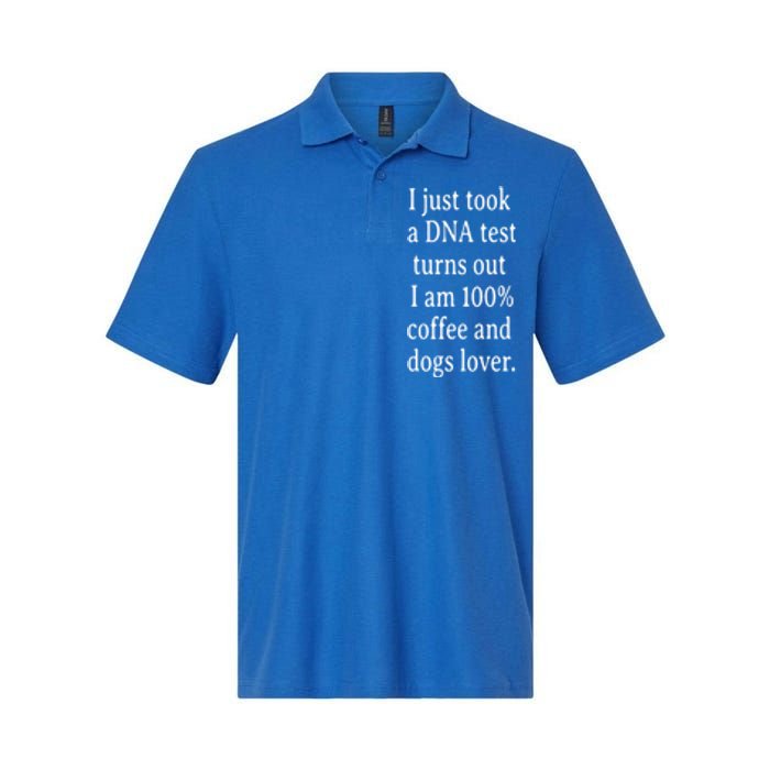 I Just Took A Dna Test Turns Out I Am Coffee And Dogs Lover Gift Softstyle Adult Sport Polo