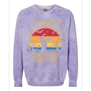 I Just Took A Dna Test Turns Out Im 100% Percent That Witch Funny Gift Colorblast Crewneck Sweatshirt