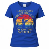 I Just Took A Dna Test Turns Out Im 100% Percent That Witch Funny Gift Women's T-Shirt