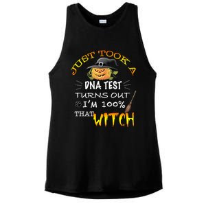 I Just Took A Dna Test Turns Out Im 100% That Witch Funny Gift Ladies PosiCharge Tri-Blend Wicking Tank