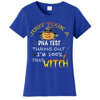 I Just Took A Dna Test Turns Out Im 100% That Witch Funny Gift Women's T-Shirt