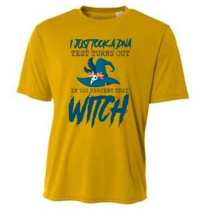 I Just Took A Dna Test Turns Out Im 100% That Witch Cool Gift Cooling Performance Crew T-Shirt