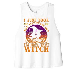 I Just Took Dna Test Turn Out I Am 100% That Witch Halloween Cute Gift Women's Racerback Cropped Tank