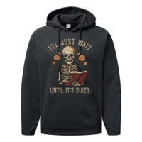 Ill Just Wait Until Its Quiet Teacher Lazy Halloween Costume Performance Fleece Hoodie