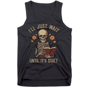 Ill Just Wait Until Its Quiet Teacher Lazy Halloween Costume Tank Top