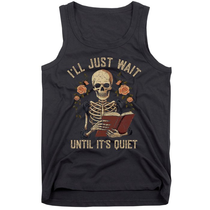 Ill Just Wait Until Its Quiet Teacher Lazy Halloween Costume Tank Top