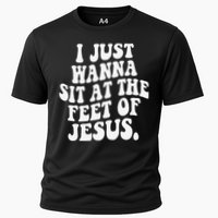 I Just Wanna Sit At The Feet Of Jesus Cooling Performance Crew T-Shirt
