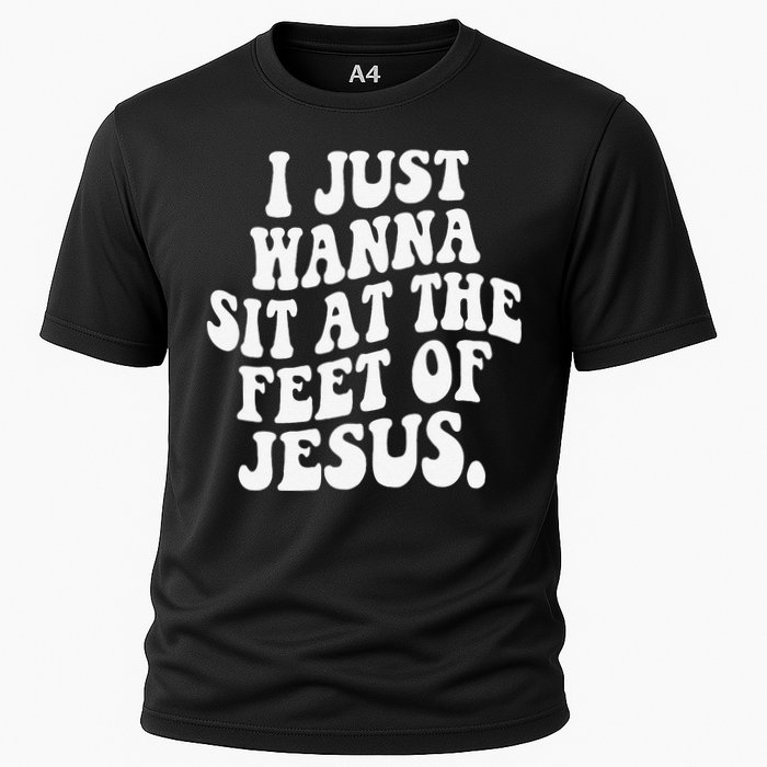 I Just Wanna Sit At The Feet Of Jesus Cooling Performance Crew T-Shirt