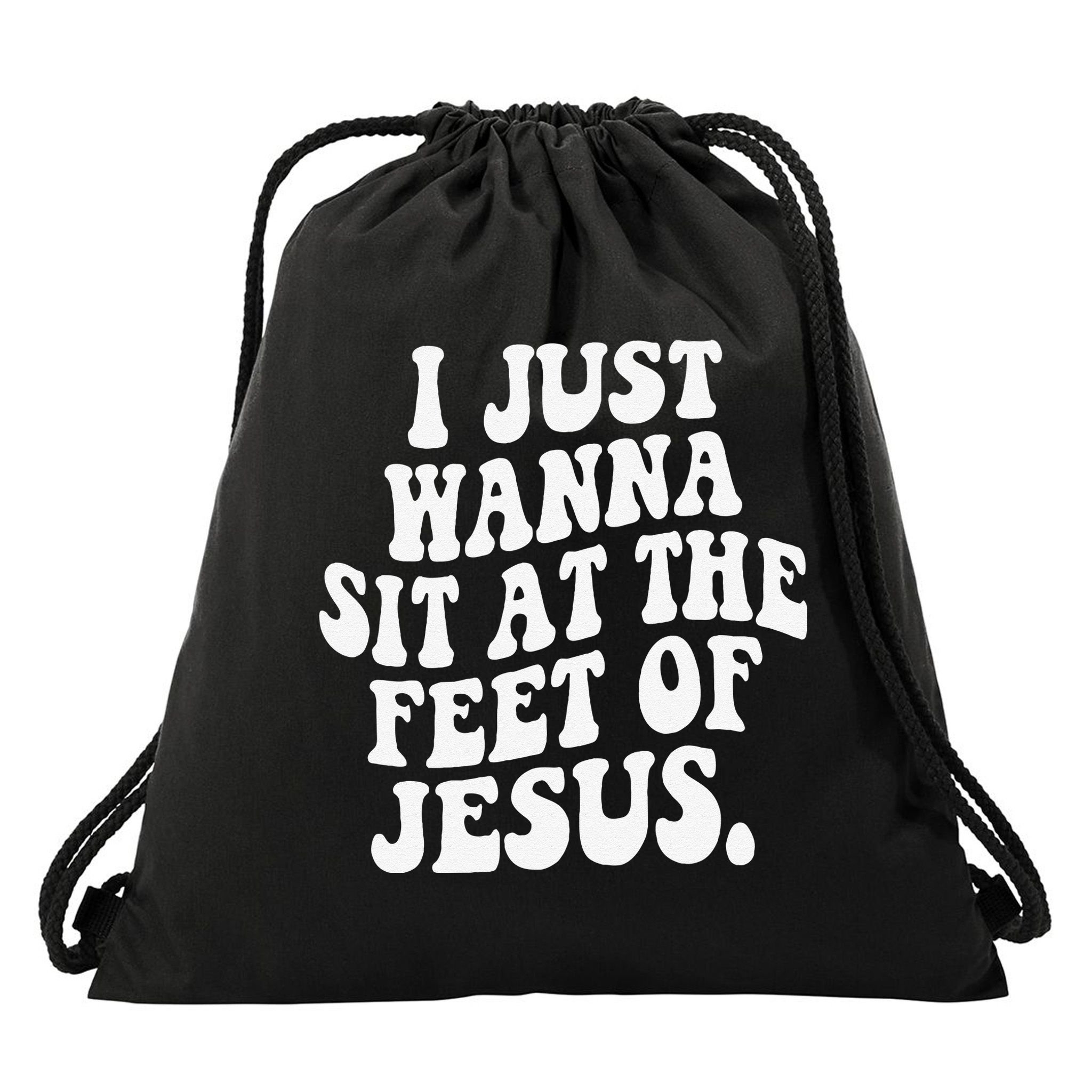 I Just Wanna Sit At The Feet Of Jesus Drawstring Bag