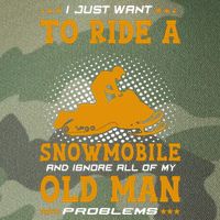 I Just Want To Ride A Snowmobile And Ignore All Of Old Man Legacy Tie Dye Trucker Hat