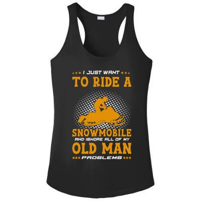 I Just Want To Ride A Snowmobile And Ignore All Of Old Man Ladies PosiCharge Competitor Racerback Tank