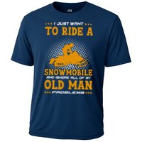 I Just Want To Ride A Snowmobile And Ignore All Of Old Man Performance Shirt