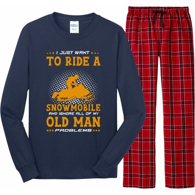 I Just Want To Ride A Snowmobile And Ignore All Of Old Man Long Sleeve Pajama Set