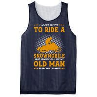 I Just Want To Ride A Snowmobile And Ignore All Of Old Man Mesh Reversible Basketball Jersey Tank