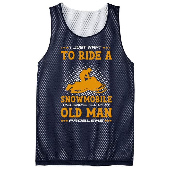 I Just Want To Ride A Snowmobile And Ignore All Of Old Man Mesh Reversible Basketball Jersey Tank