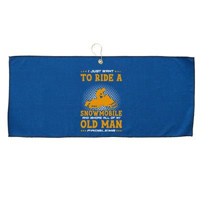 I Just Want To Ride A Snowmobile And Ignore All Of Old Man Large Microfiber Waffle Golf Towel