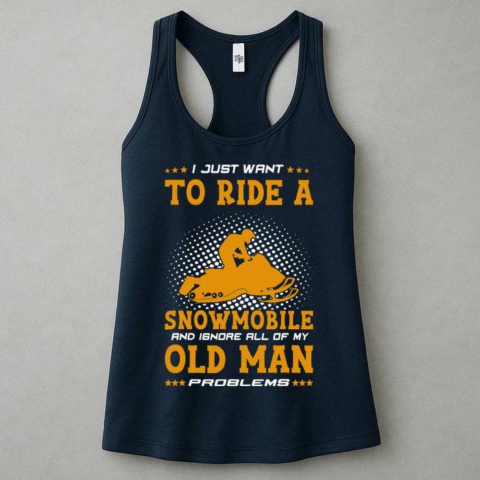 I Just Want To Ride A Snowmobile And Ignore All Of Old Man Womens Tank Top
