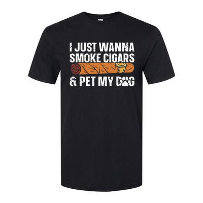 I Just Wanna Smoke Cigars And Pet My Dog Cigar Lounge Softstyle® CVC T-Shirt