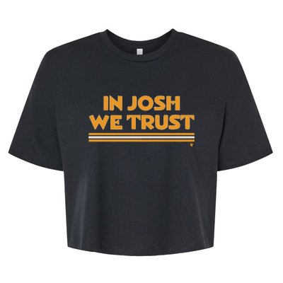 In Josh We Trust Bella+Canvas Jersey Crop Tee