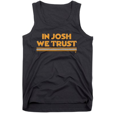 In Josh We Trust Tank Top