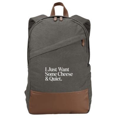 I Just Want Some Cheese And Quiet Cotton Canvas Backpack