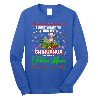 I Just Want To Hug My Chihuahua Dog And Watch Christmas Gift Long Sleeve Shirt