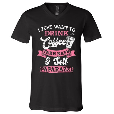 I Just Want To Drink Coffee Take Naps Sell Paparazzi Coffee V-Neck T-Shirt