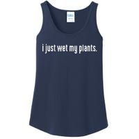 I Just Wet My Plants White Gardening Shirts For Gardeners Ladies Essential Tank